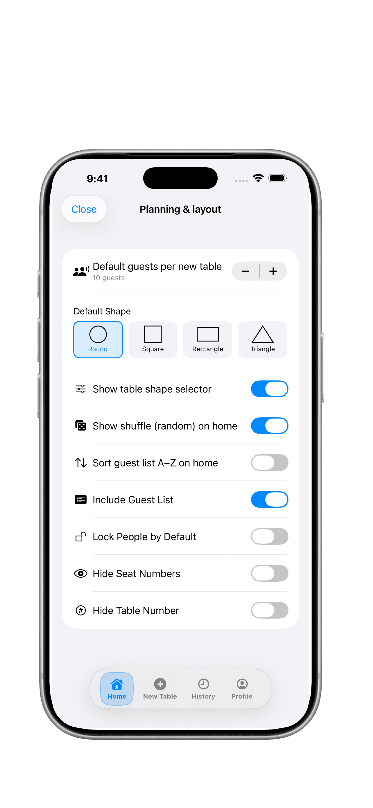 Set default table shapes and planning options